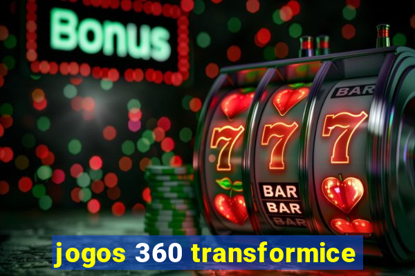 jogos 360 transformice